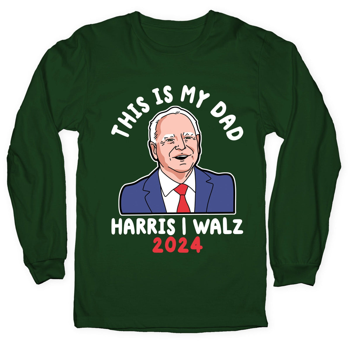 This Is My Dad Tim Walz Longsleeve Tee Unisex