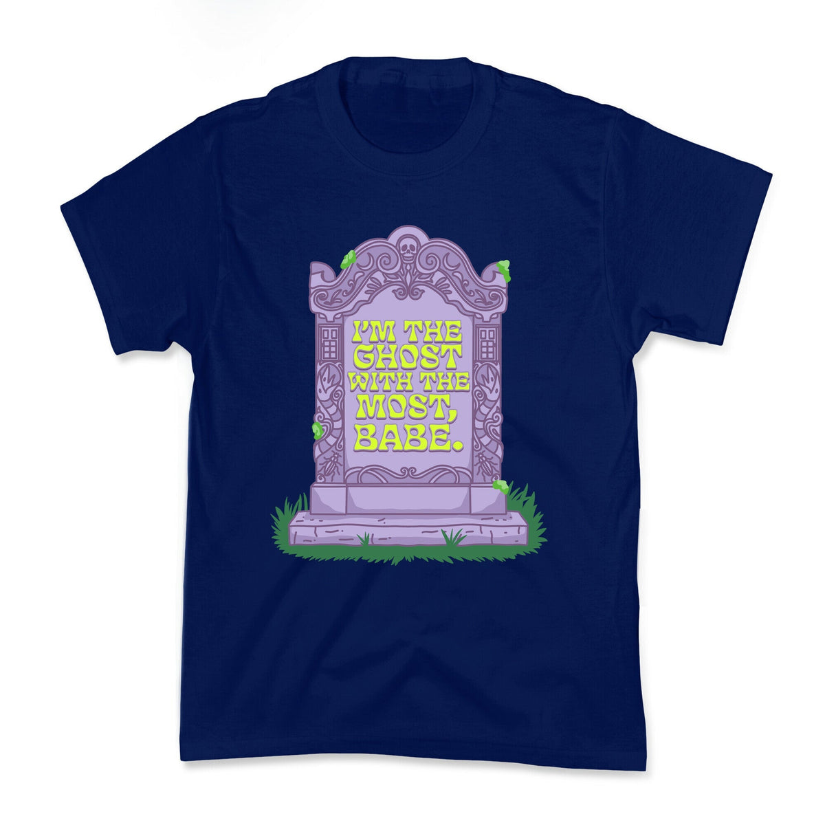 Im The Ghost With The Most, Babe Kids Tee Unisex