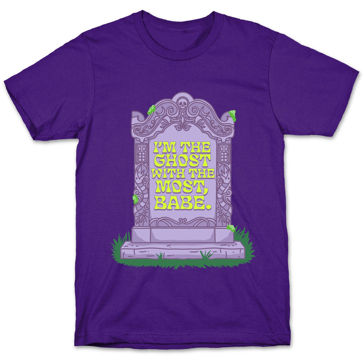 Im The Ghost With The Most, Babe Unisex