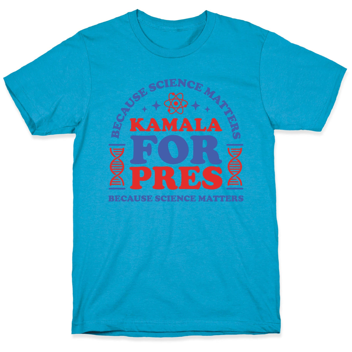 Kamala Because Science Matters Unisex Triblend Tee Unisex