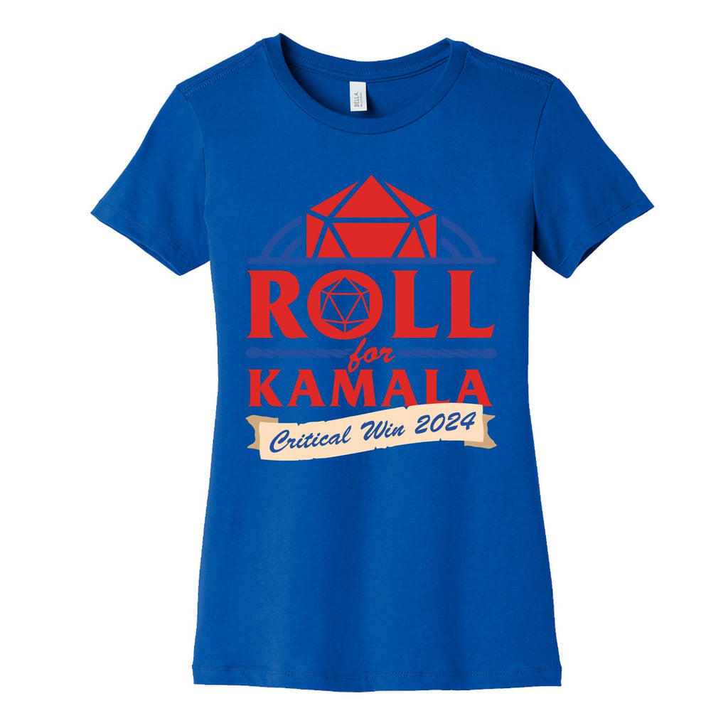Roll for Kamala: Critical Win 2024 Womens Cotton Tee Unisex