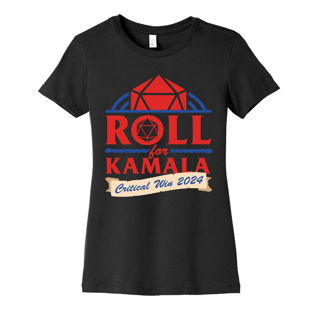 Roll for Kamala: Critical Win 2024 Womens Cotton Tee Unisex