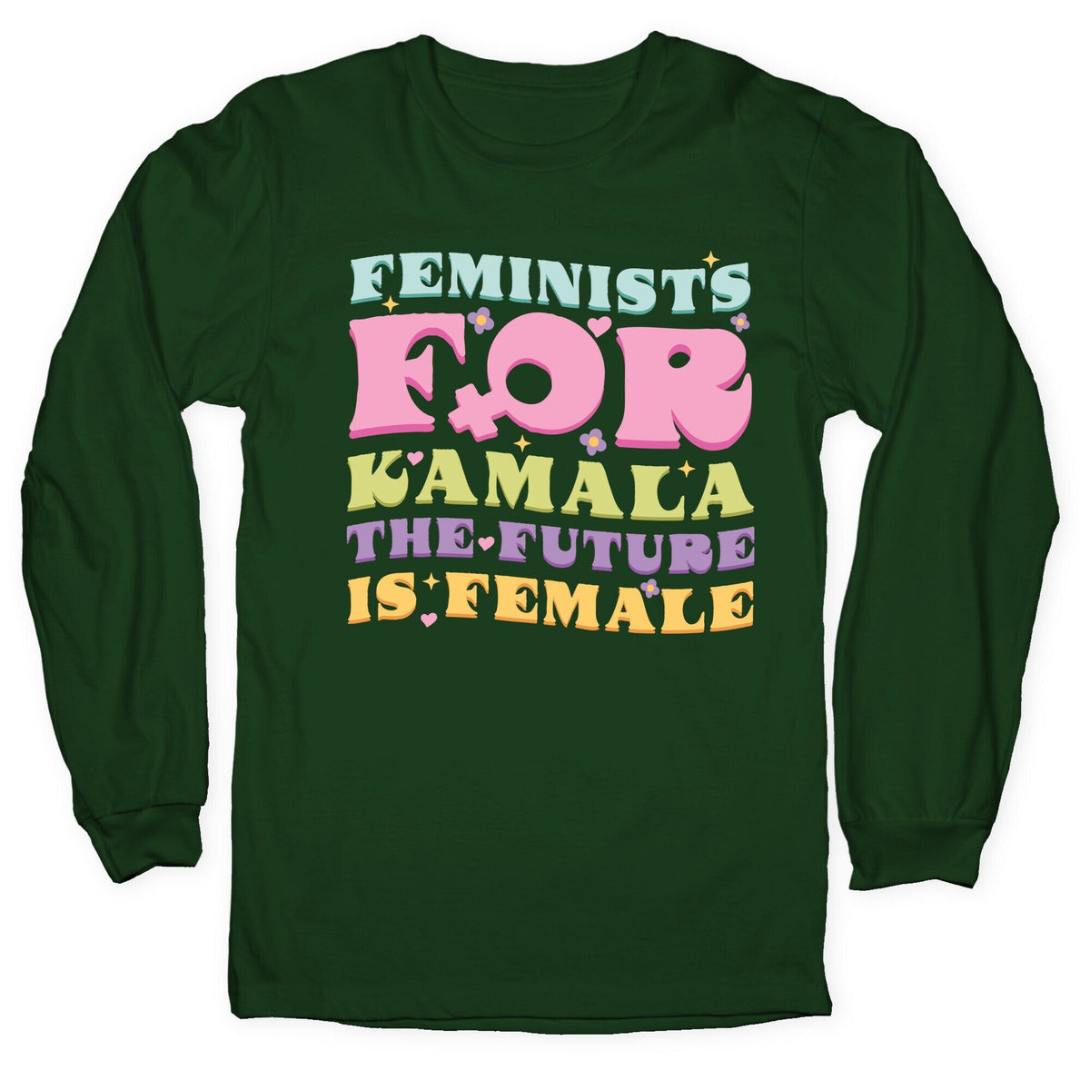 Feminists for Kamala Longsleeve Tee Unisex