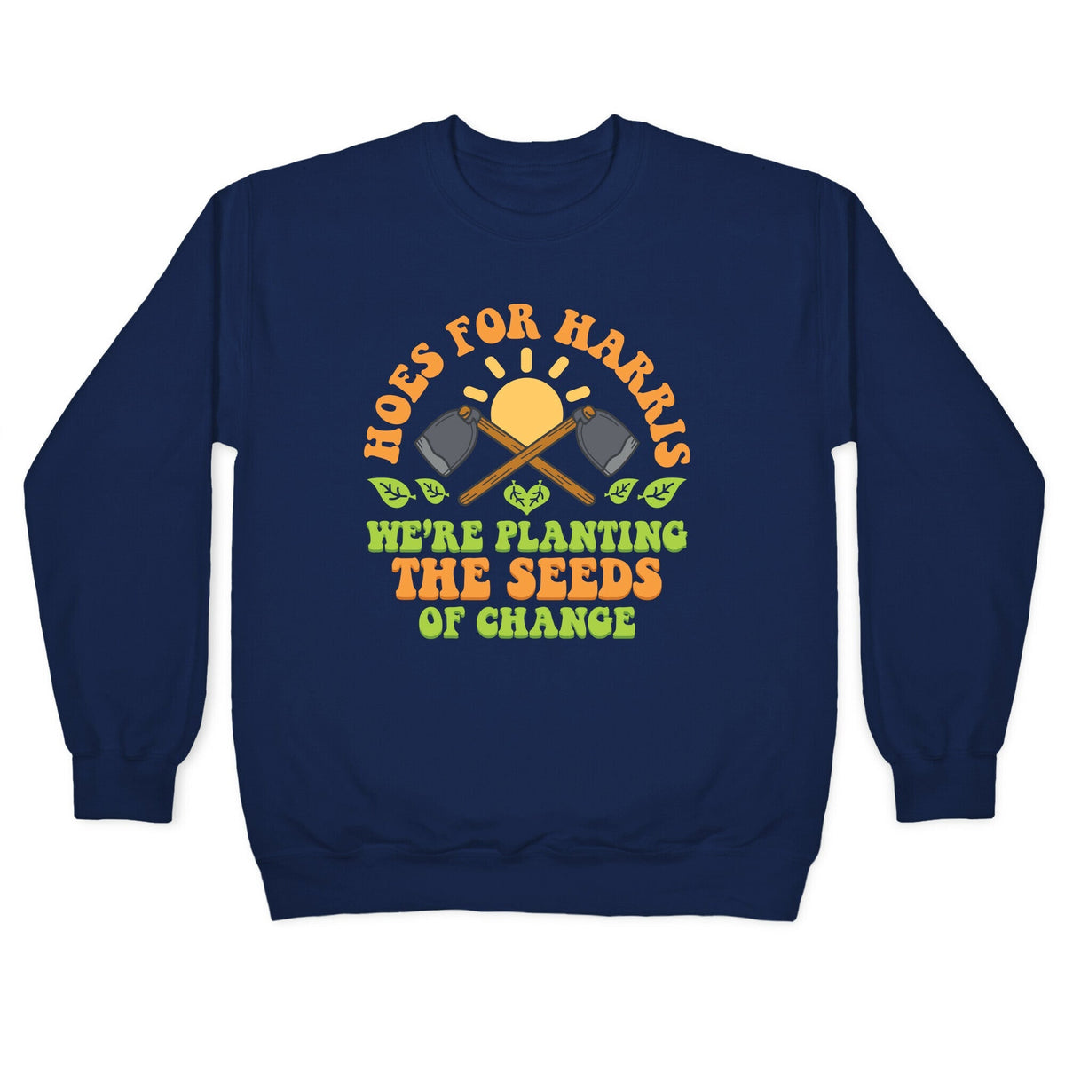 Hoes for Harris Crewneck Unisex