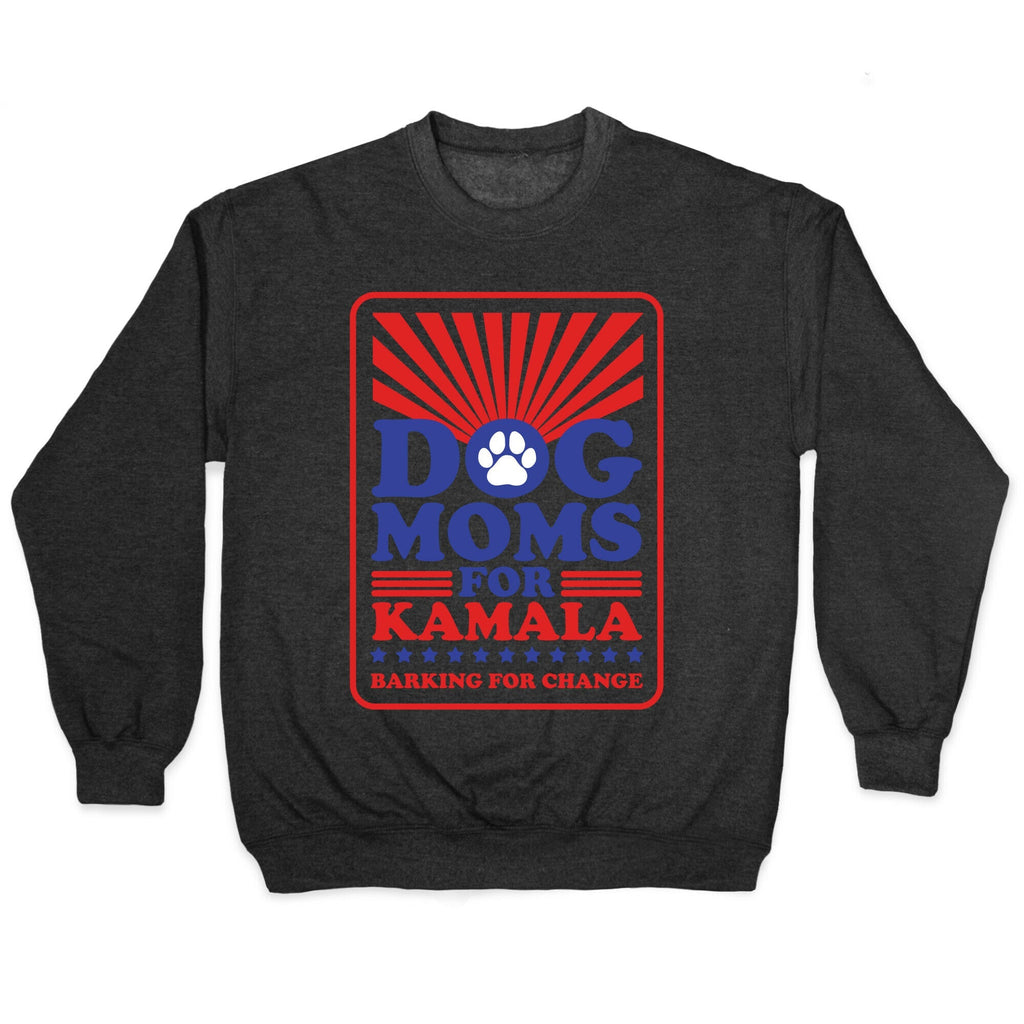 Dog Moms for Kamala Crewneck Unisex