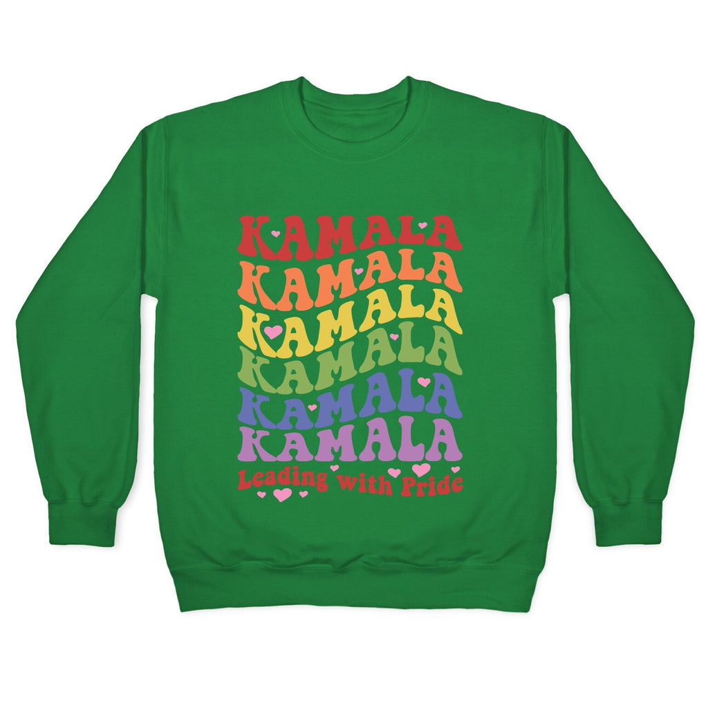 Kamala Leading With Pride Crewneck Unisex