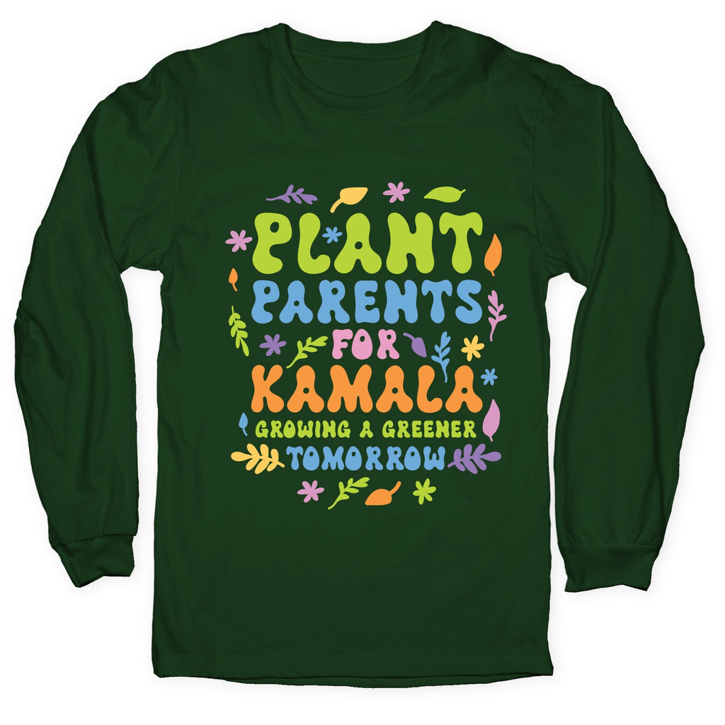 Plant Parents for Kamala Longsleeve Tee Unisex