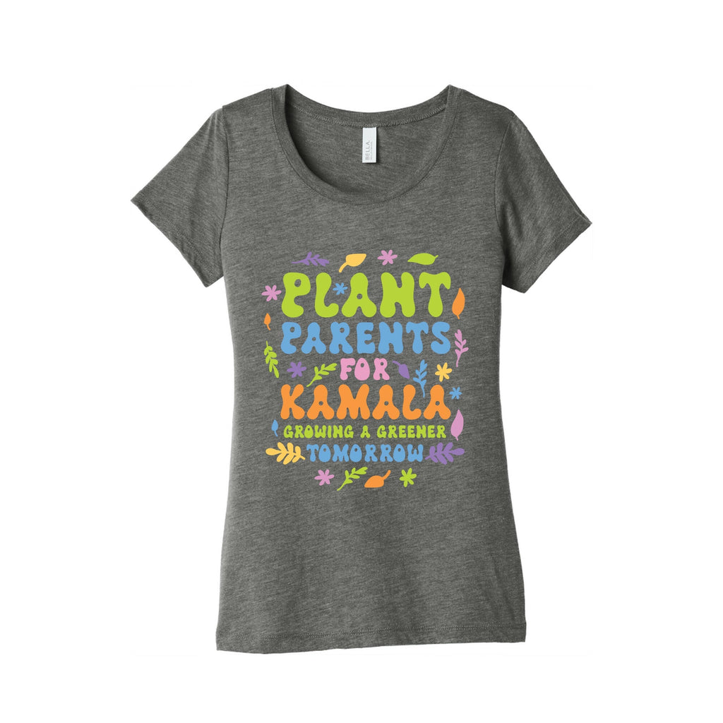 Plant Parents for Kamala Womens Triblend Tee Unisex