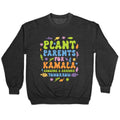 Plant Parents for Kamala Crewneck Unisex
