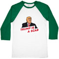 Trump is a Scab Baseball Tee Unisex
