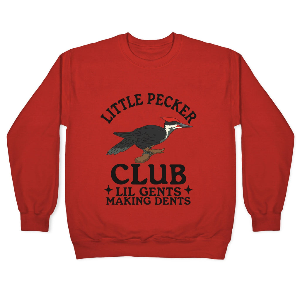 Little Pecker Club Crewneck Unisex