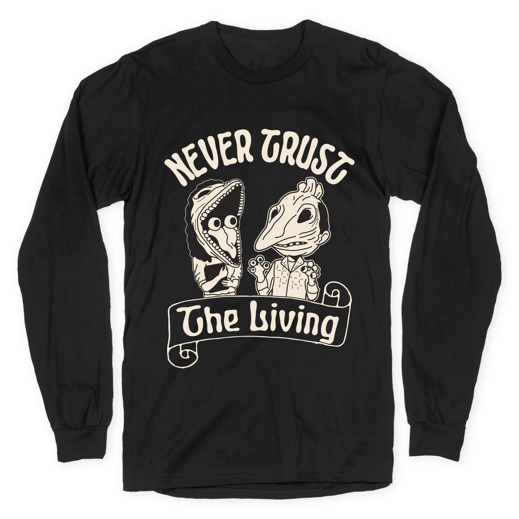 Beetlejuice Never Trust The Living Longsleeve Tee Unisex
