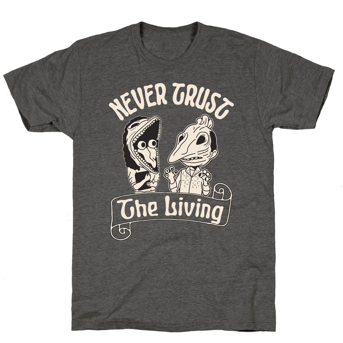 Beetlejuice Never Trust The Living Unisex Triblend Tee Unisex