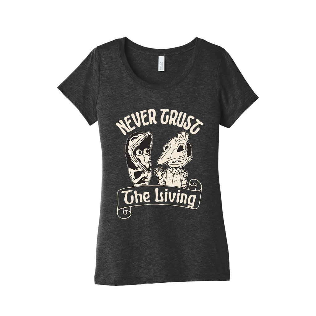 Beetlejuice Never Trust The Living Womens Triblend Tee Unisex