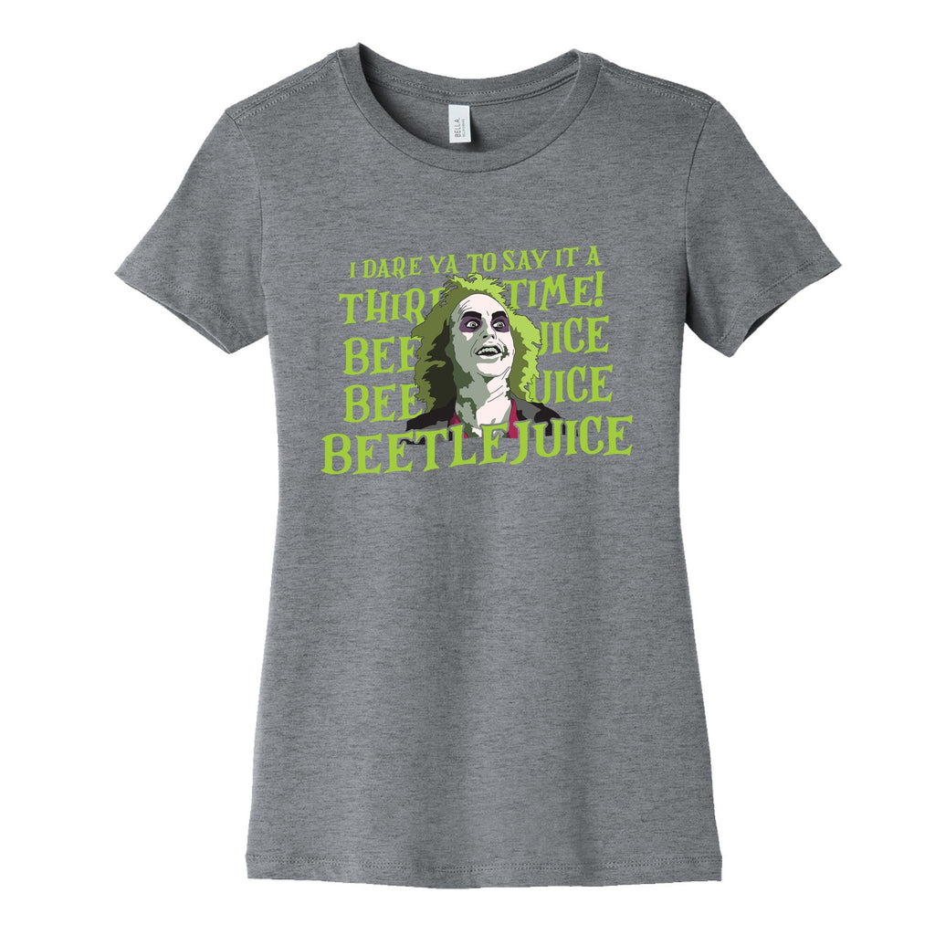 Beetlejuice I Dare Ya Womens Cotton Tee Unisex