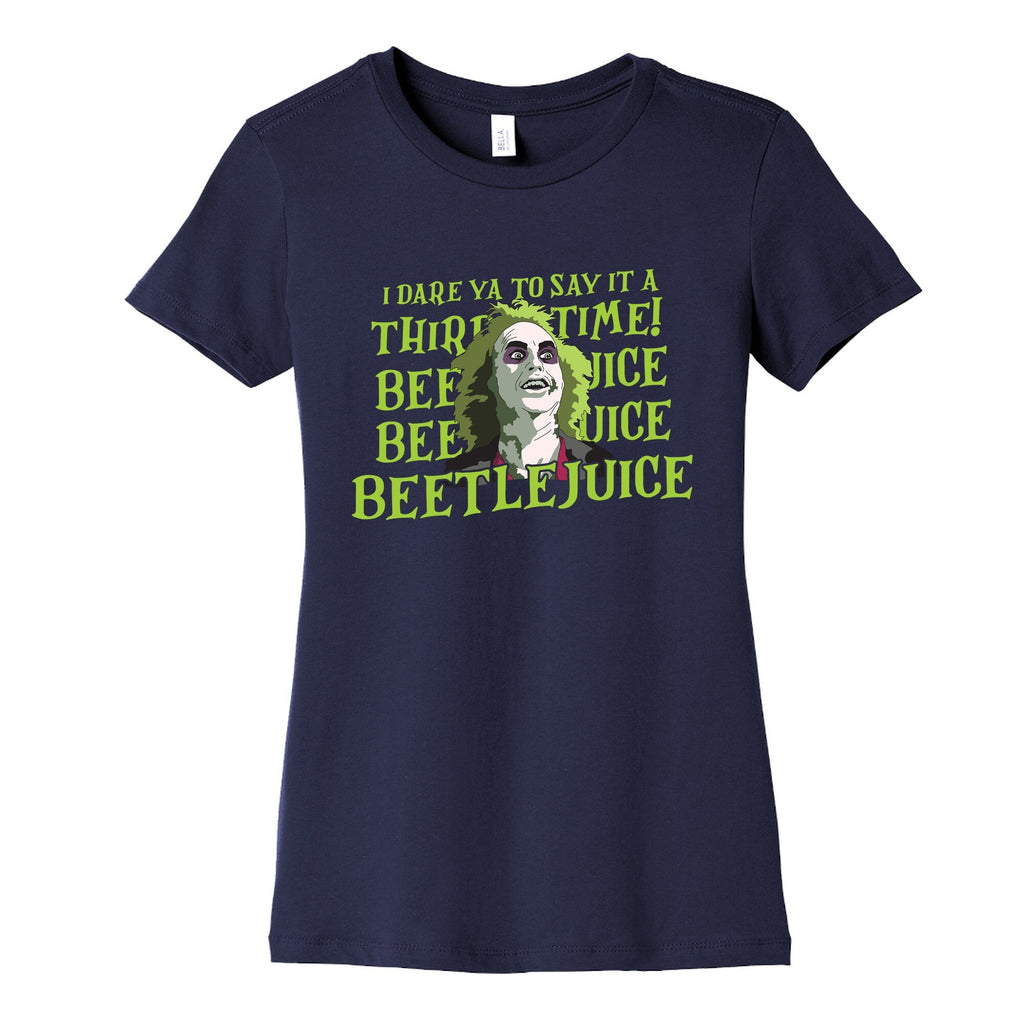 Beetlejuice I Dare Ya Womens Cotton Tee Unisex