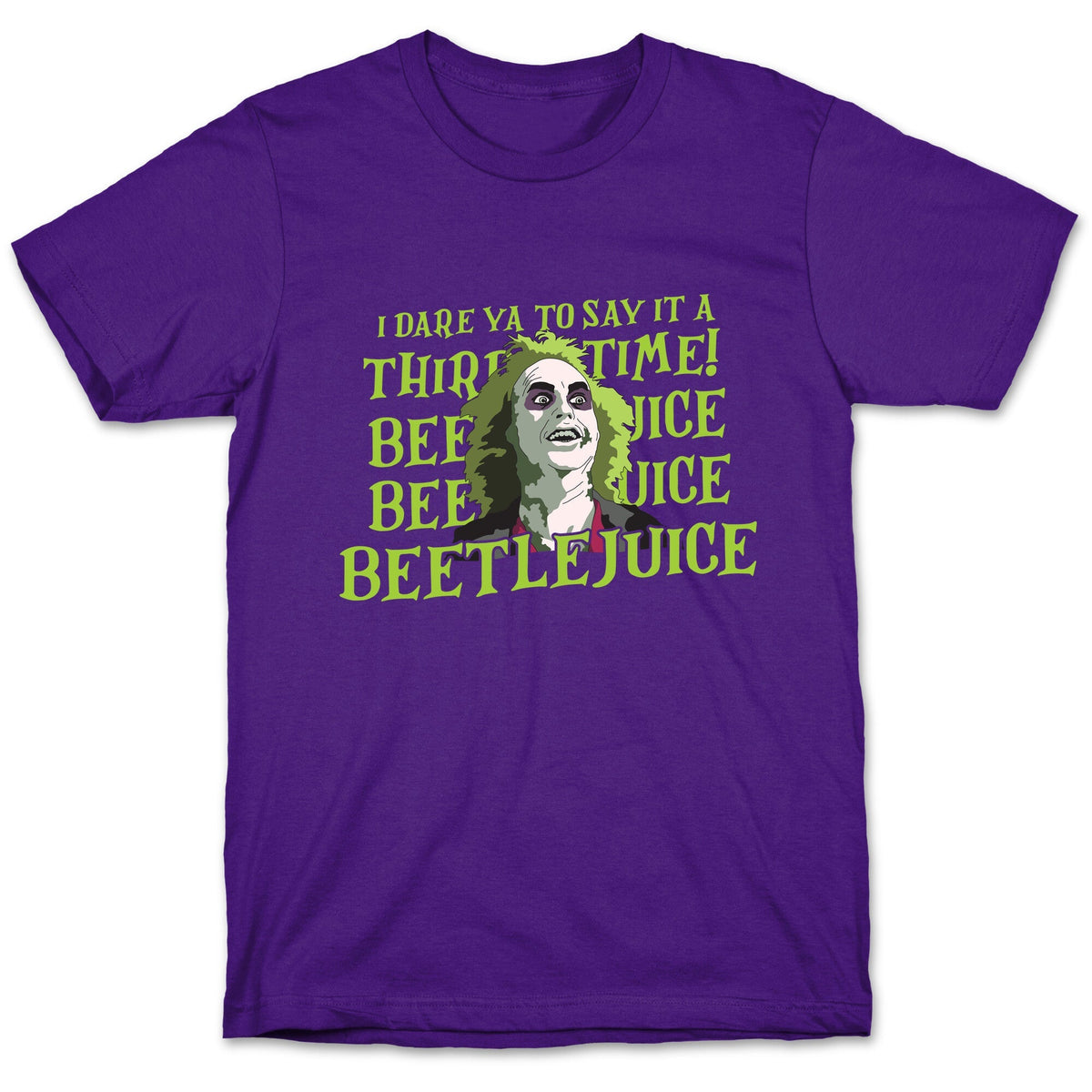 Beetlejuice I Dare Ya Unisex
