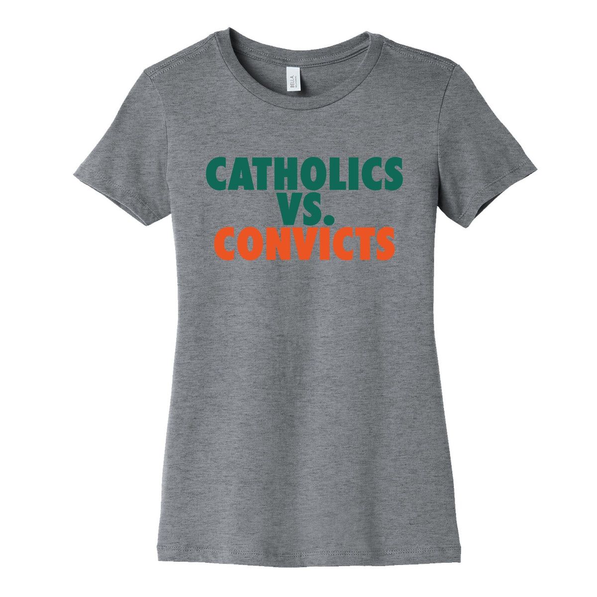 Catholics vs. Convicts Womens Cotton Tee Unisex