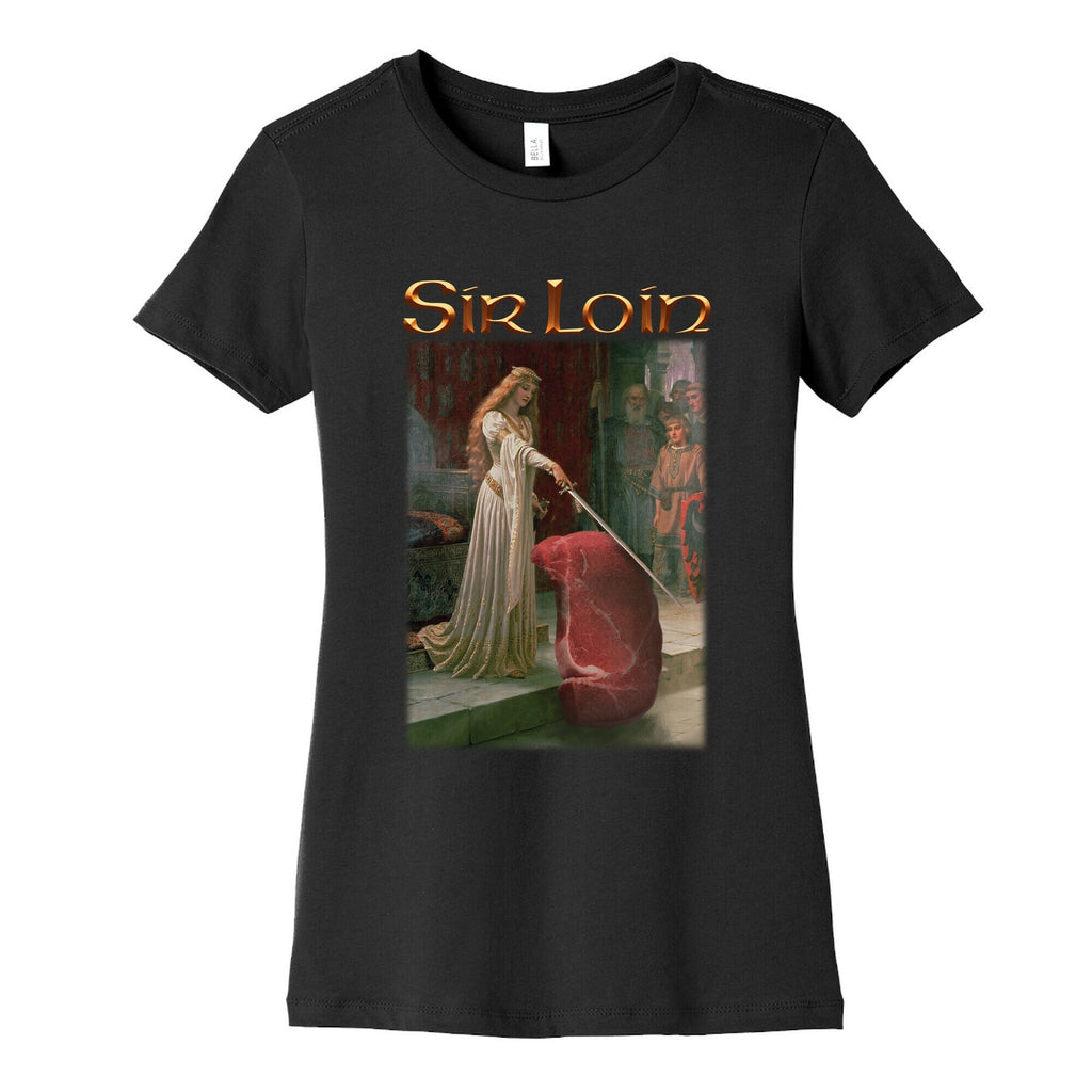 Sir Loin Steak Meme Womens Cotton Tee Unisex