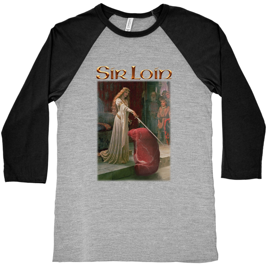 Sir Loin Steak Meme Baseball Tee Unisex