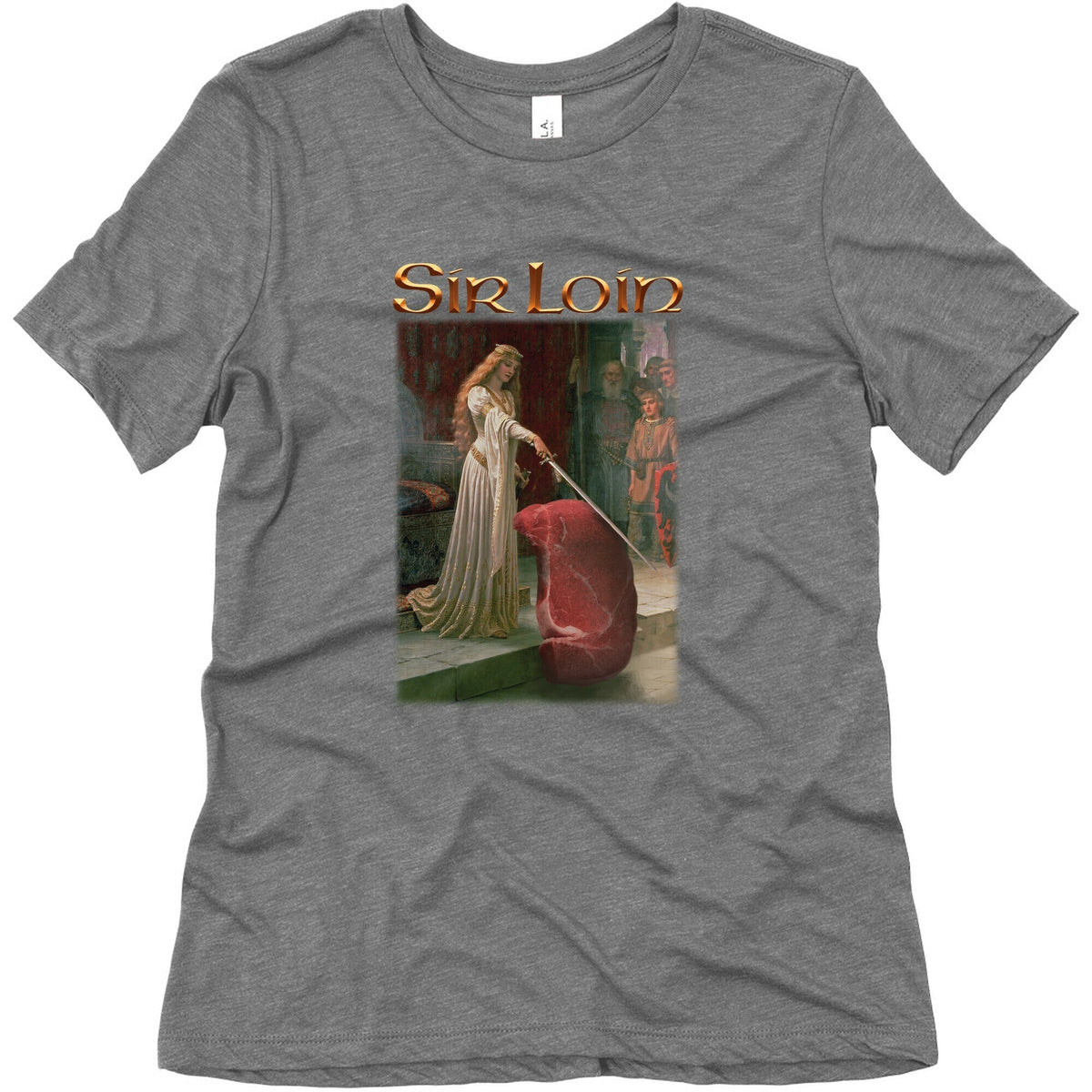 Sir Loin Steak Meme Womens Triblend Tee Unisex