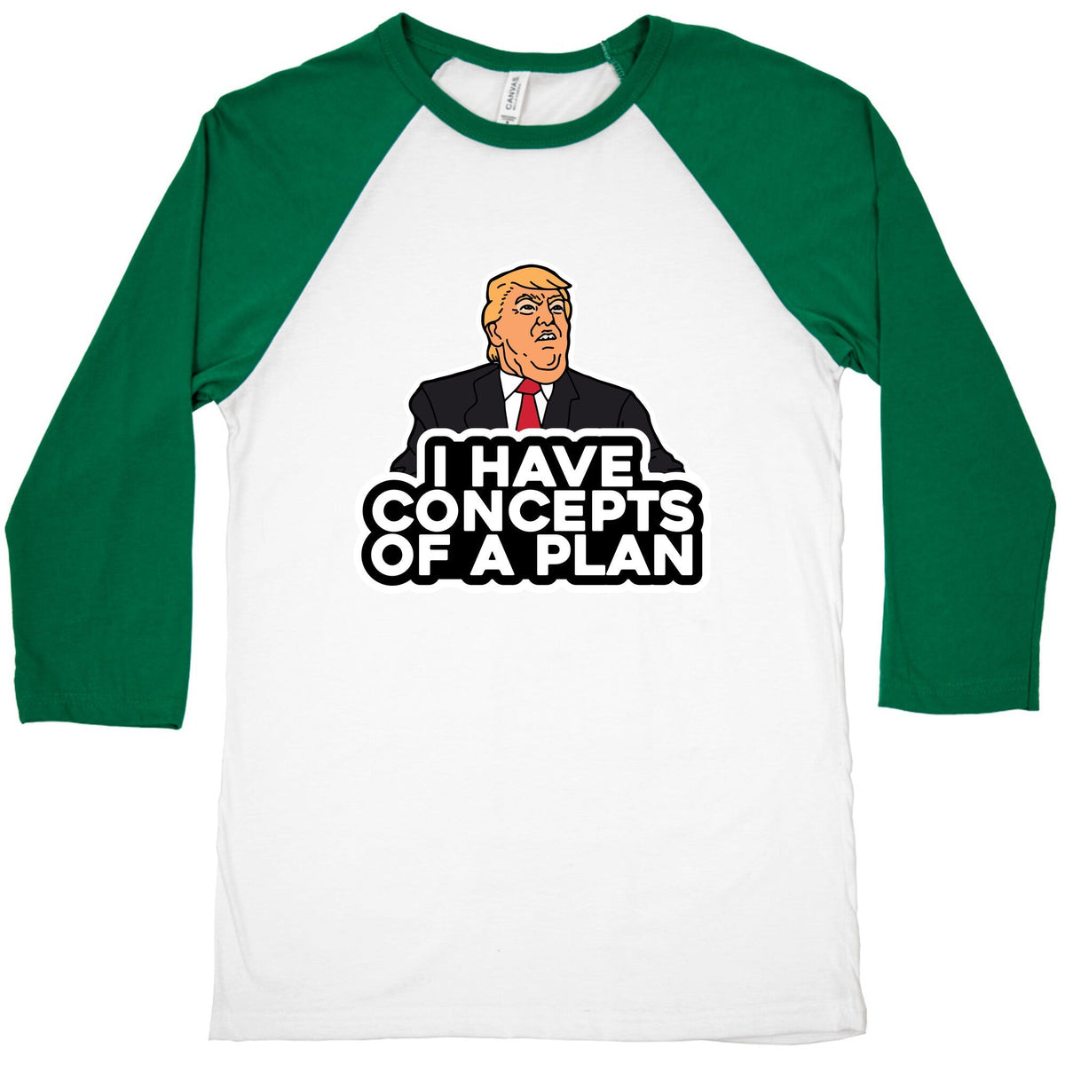 I Have Concepts of a Plan Baseball Tee Unisex
