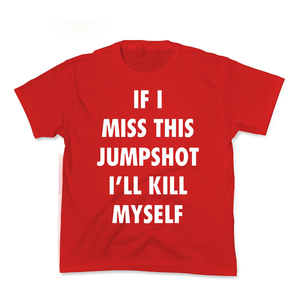 If I Miss This Jumpshot Kids Tee Unisex