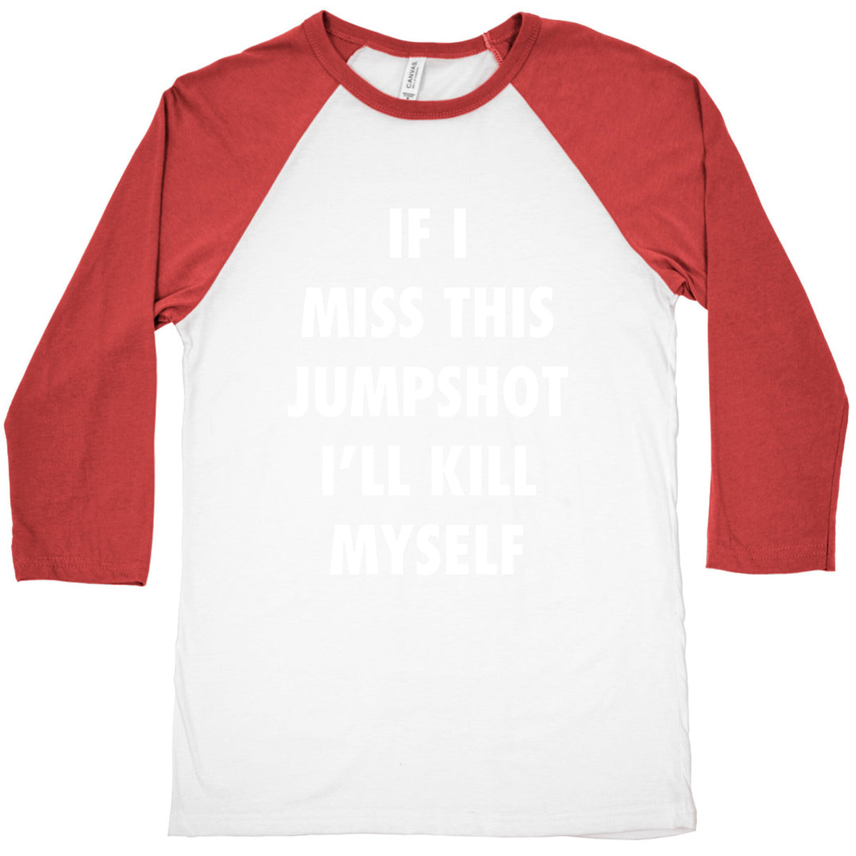 If I Miss This Jumpshot Baseball Tee Unisex