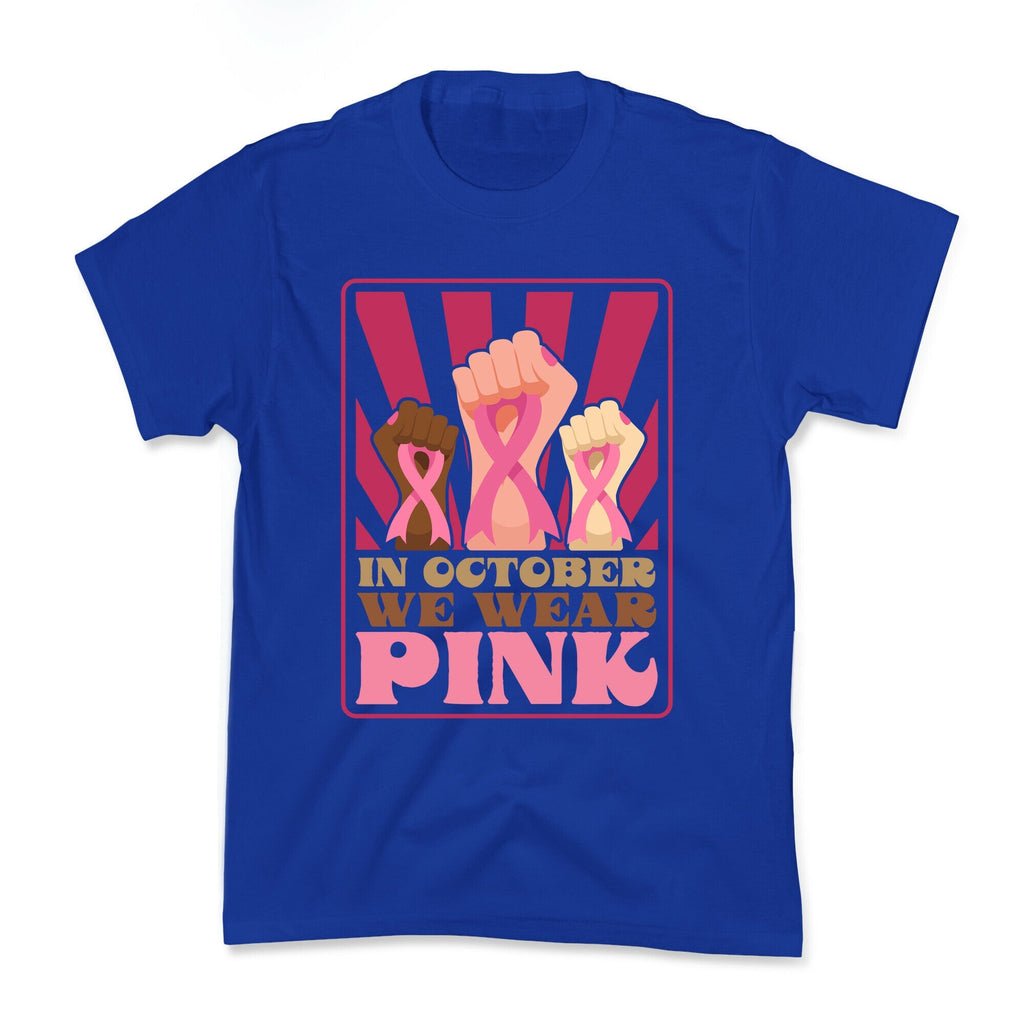 In October We Wear Pink Kids Tee Unisex