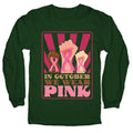 In October We Wear Pink Longsleeve Tee Unisex