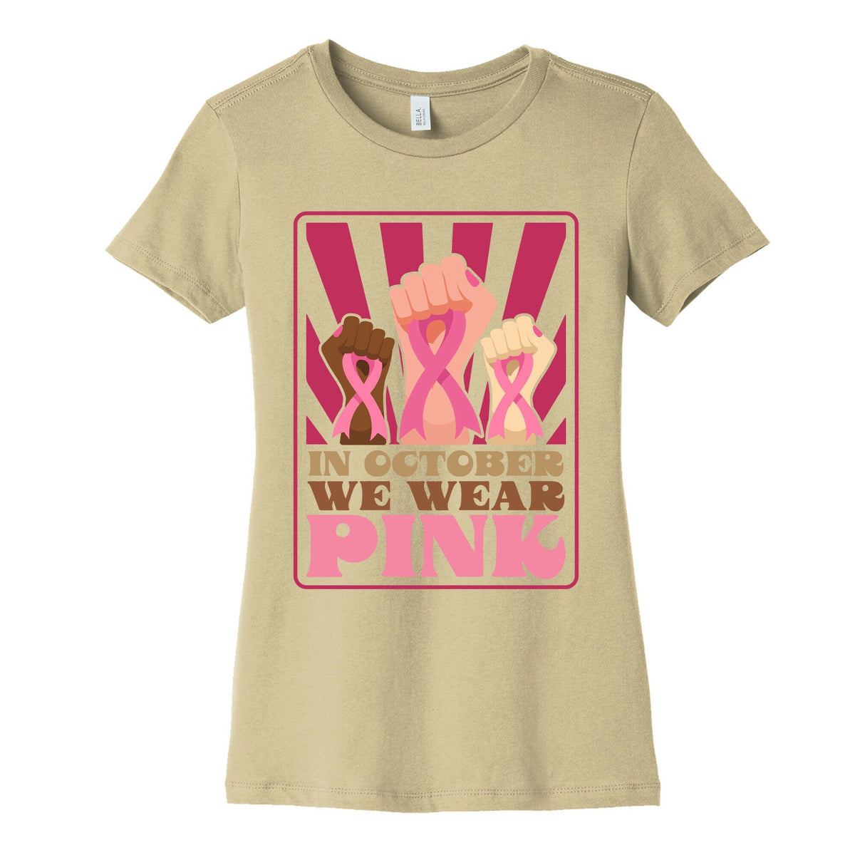 In October We Wear Pink Womens Cotton Tee Unisex