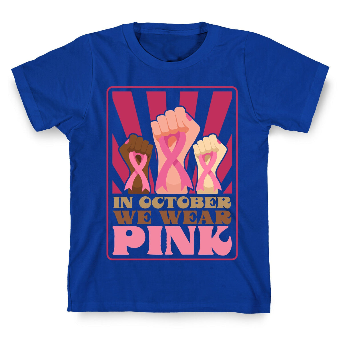 In October We Wear Pink Unisex