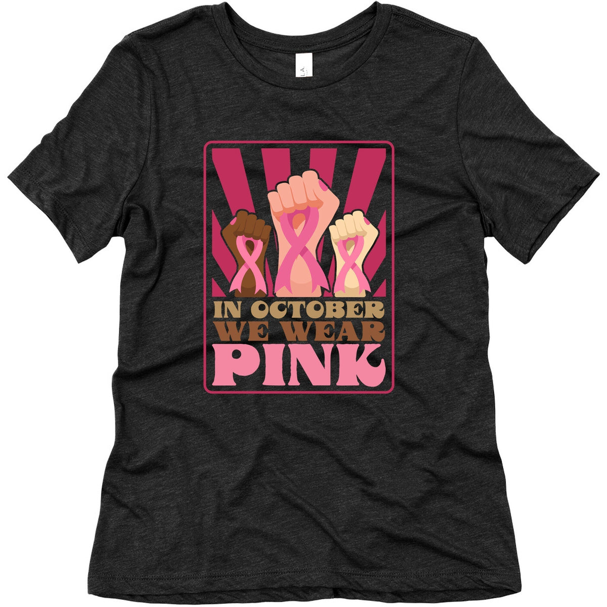 In October We Wear Pink Womens Triblend Tee Unisex