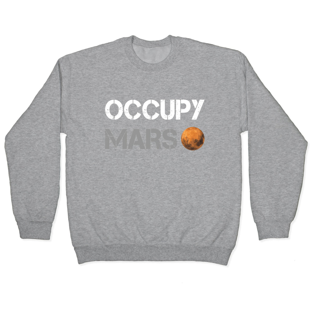 Occupy Mars Crewneck Unisex