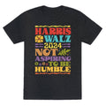 Harris Walz Not Aspiring To Be Humble Unisex Triblend Tee Unisex