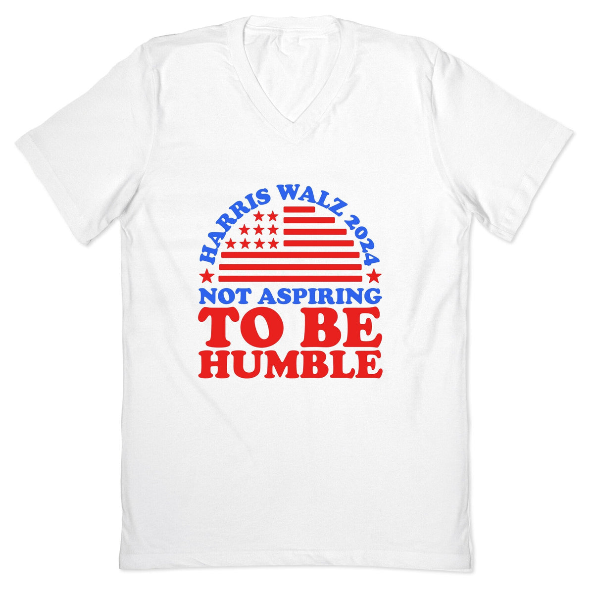 Not Aspiring To Be Humble Harris Walz V-Neck Unisex