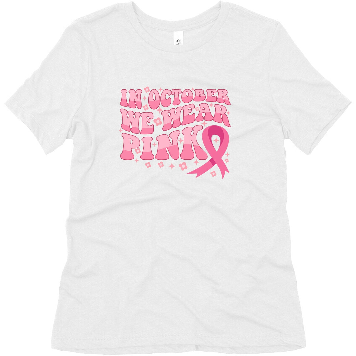 In October We Wear Pink Breast Cancer Awareness Womens Triblend Tee Unisex