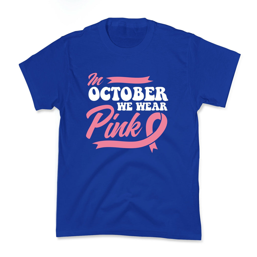 October Pink Breast Cancer Awareness Kids Tee Unisex