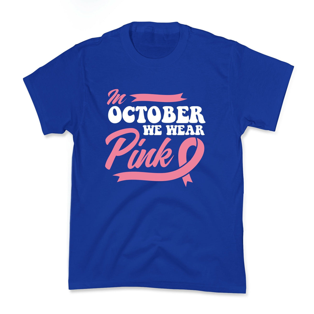 October Pink Breast Cancer Awareness Kids Tee Unisex