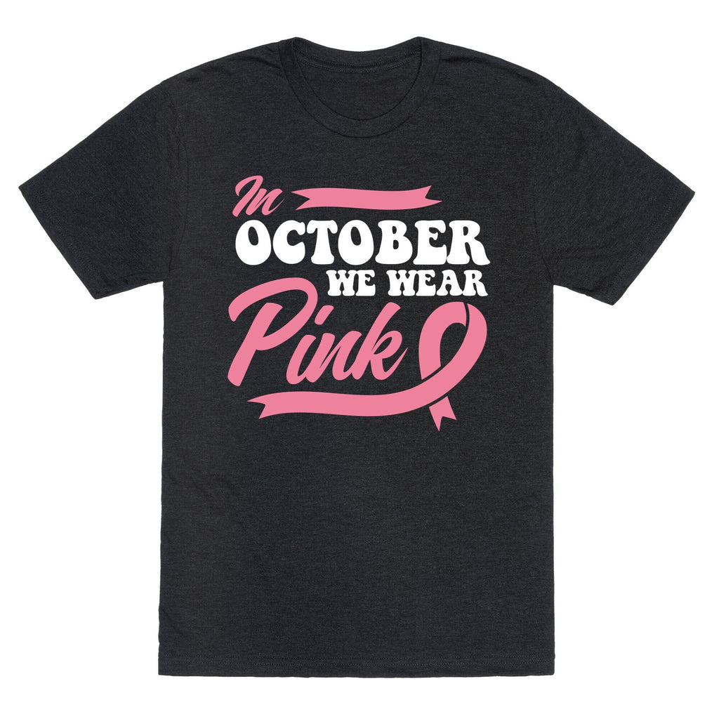 October Pink Breast Cancer Awareness Unisex Triblend Tee Unisex