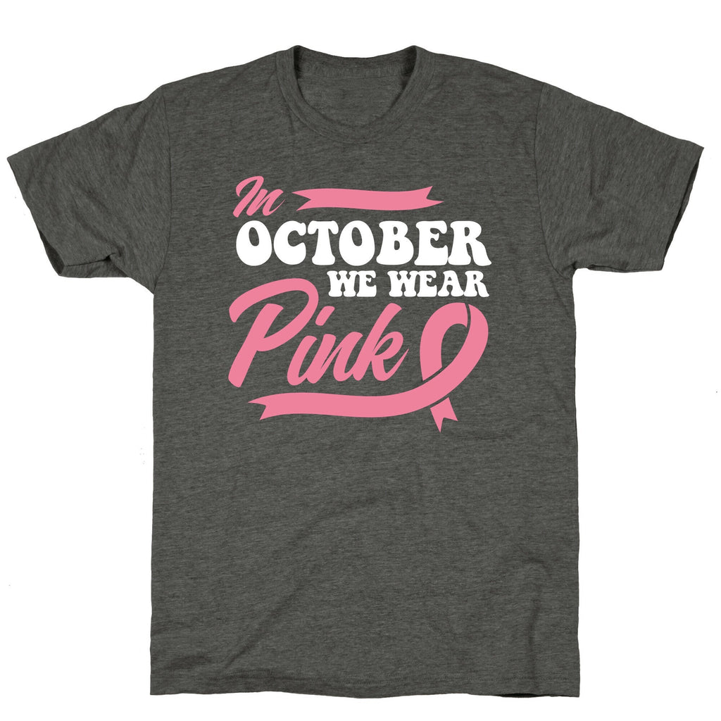 October Pink Breast Cancer Awareness Unisex Triblend Tee Unisex
