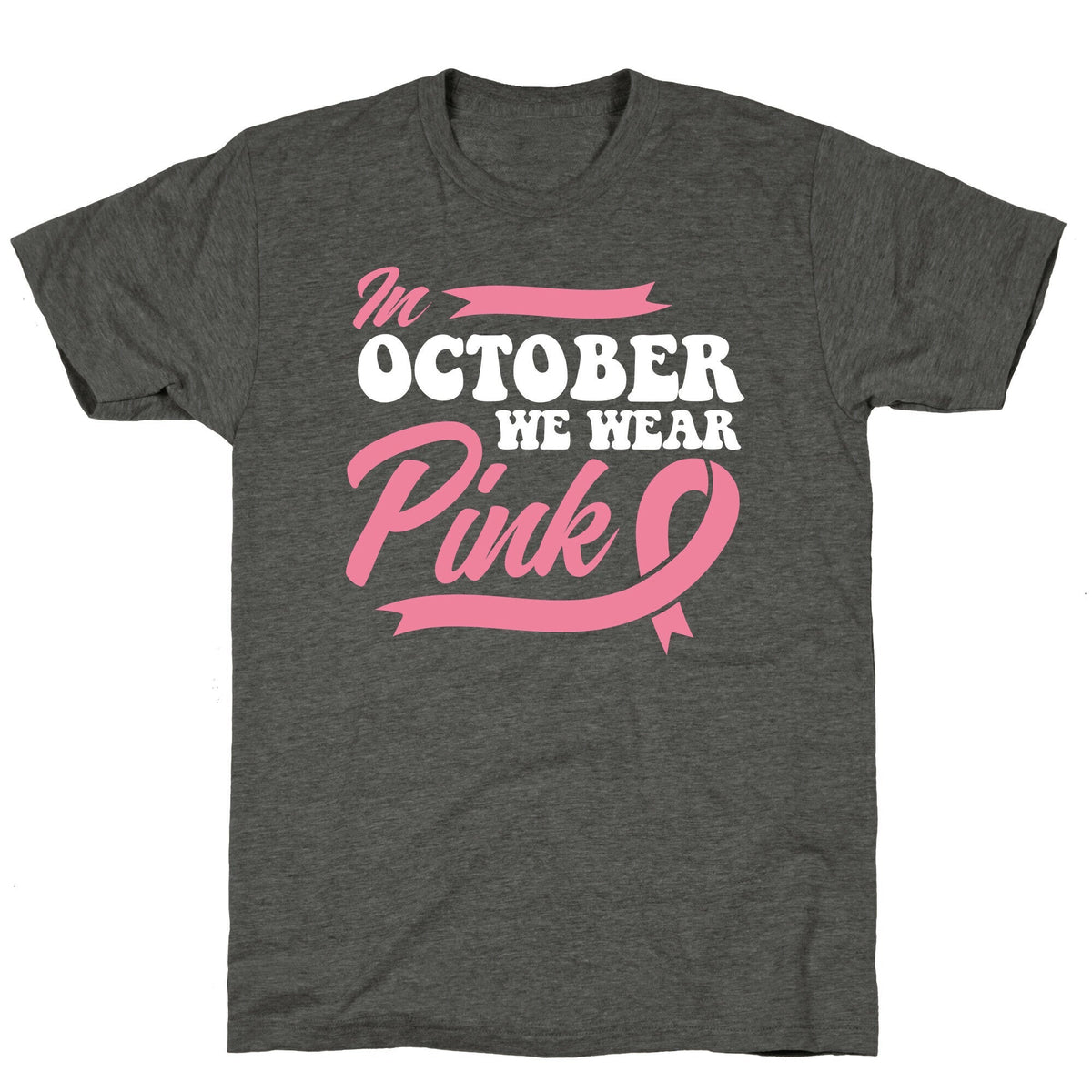 October Pink Breast Cancer Awareness Unisex Triblend Tee Unisex