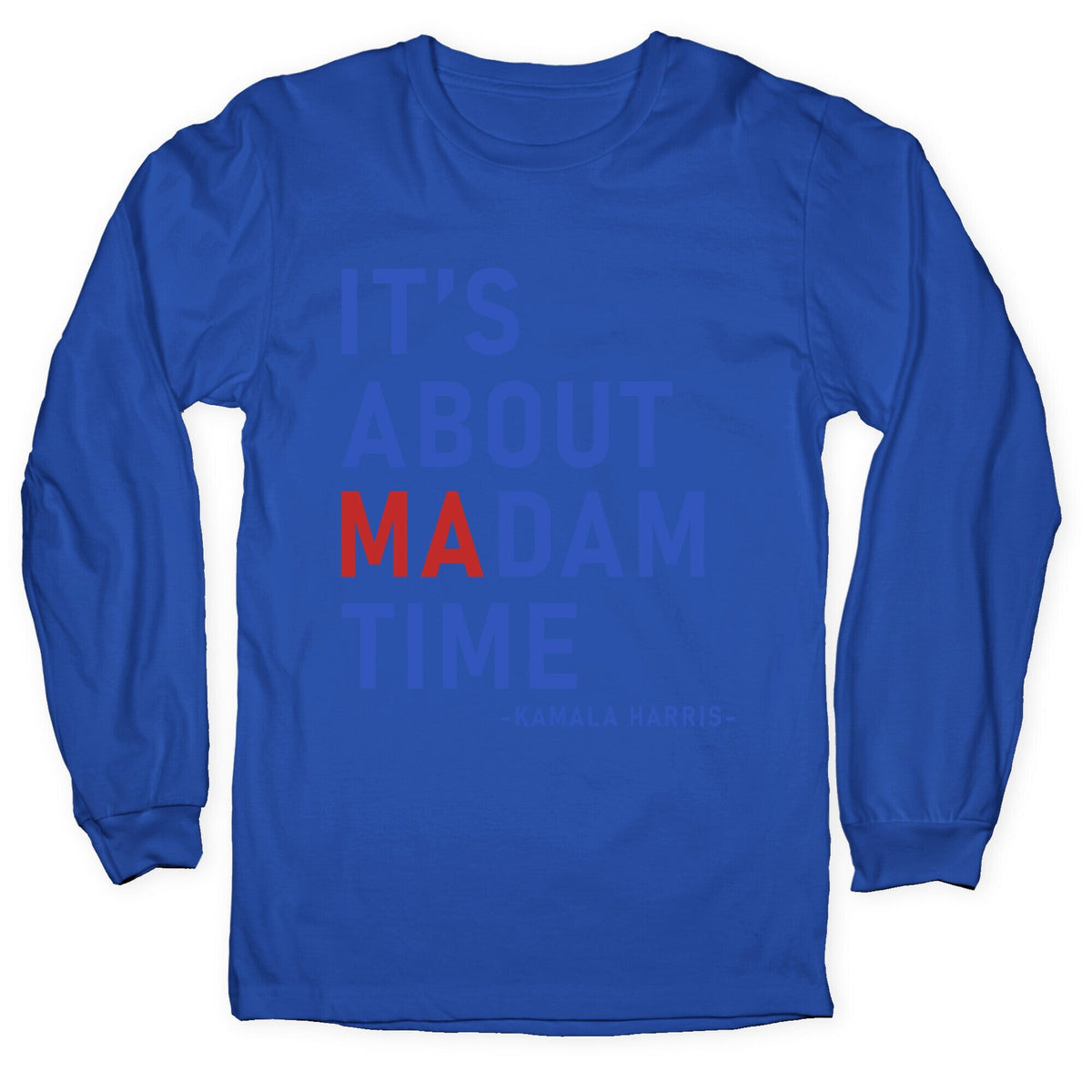 Its About Madam Time Kamala Longsleeve Tee Unisex
