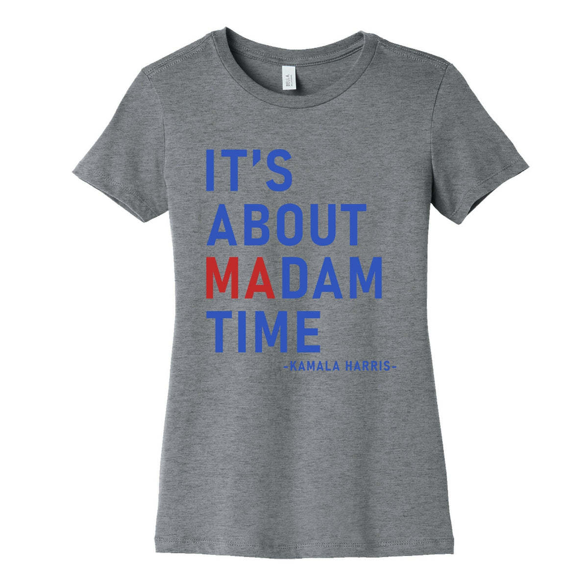 Its About Madam Time Kamala Womens Cotton Tee Unisex