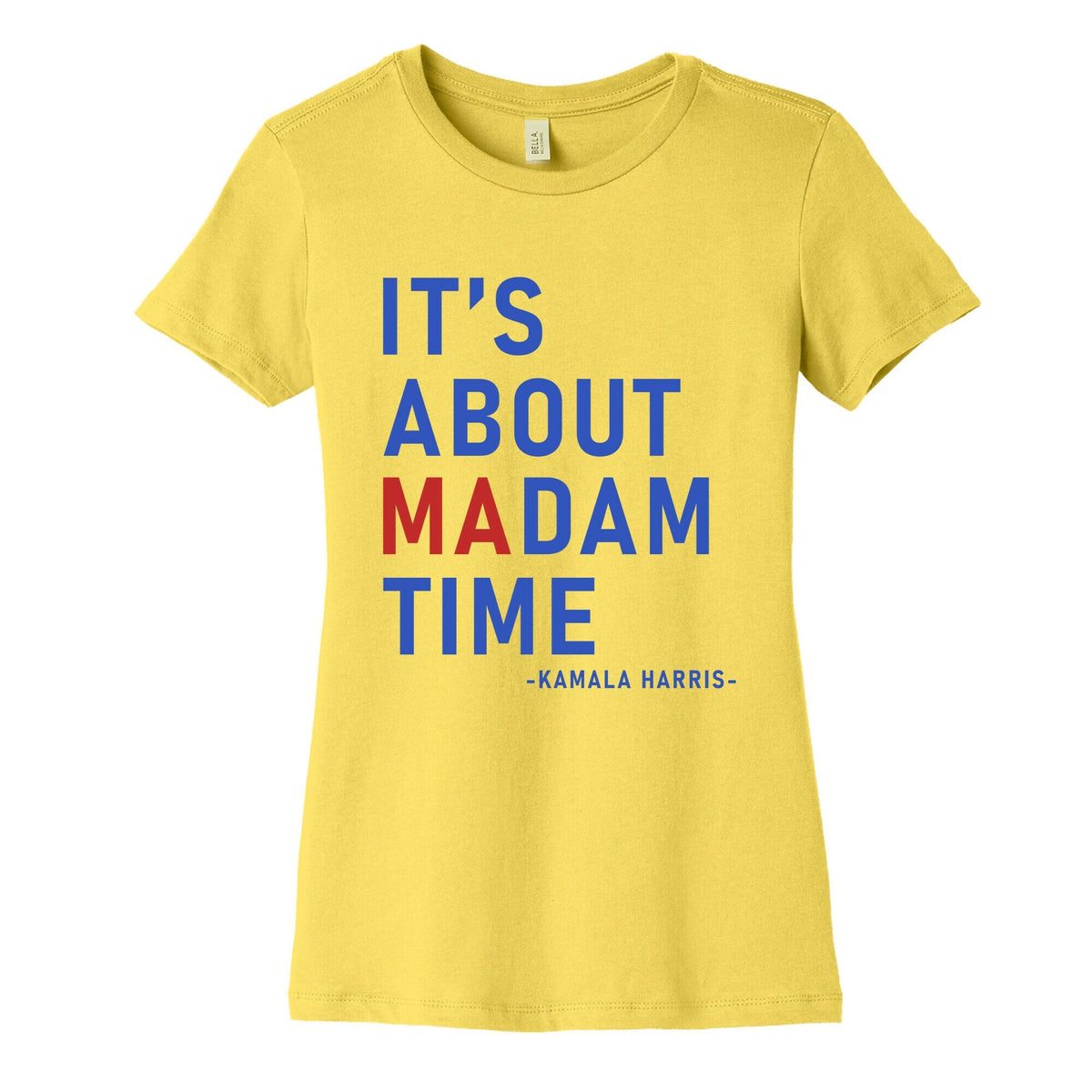 Its About Madam Time Kamala Womens Cotton Tee Unisex