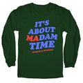 Its About Madam Time Harris Longsleeve Tee Unisex