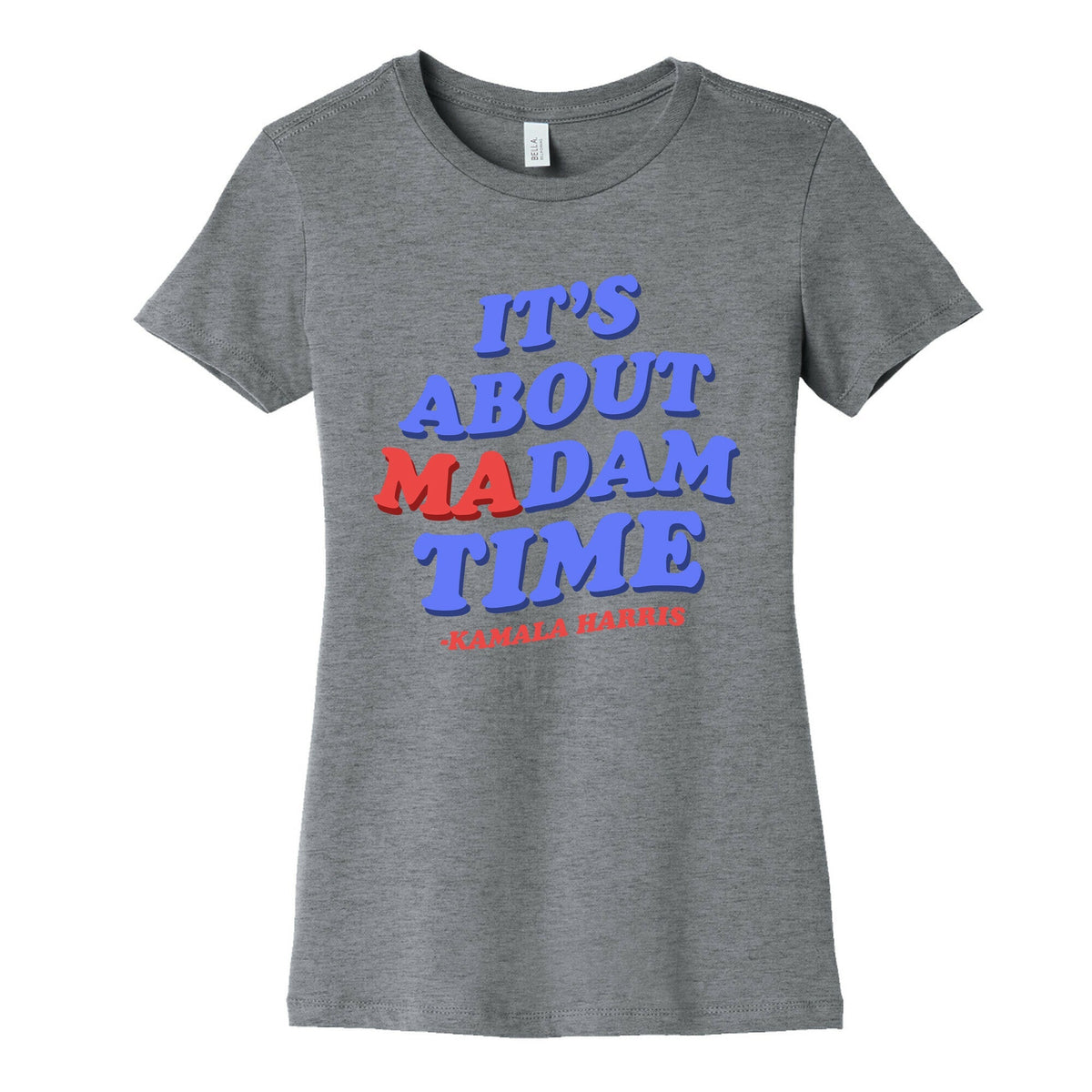 Its About Madam Time Harris Womens Cotton Tee Unisex