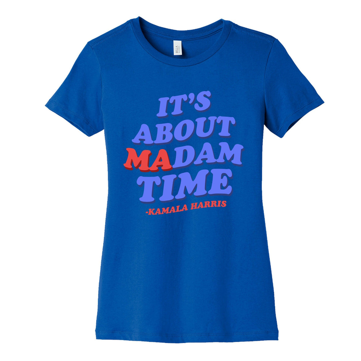 Its About Madam Time Harris Womens Cotton Tee Unisex