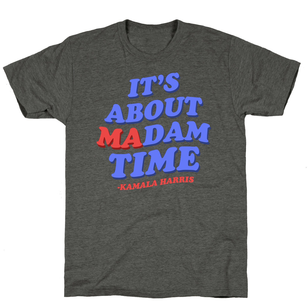Its About Madam Time Harris Unisex Triblend Tee Unisex