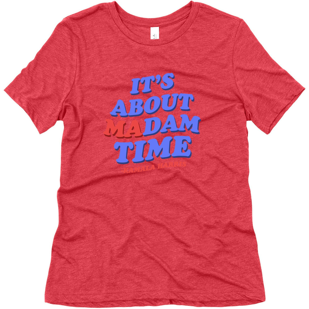 Its About Madam Time Harris Womens Triblend Tee Unisex